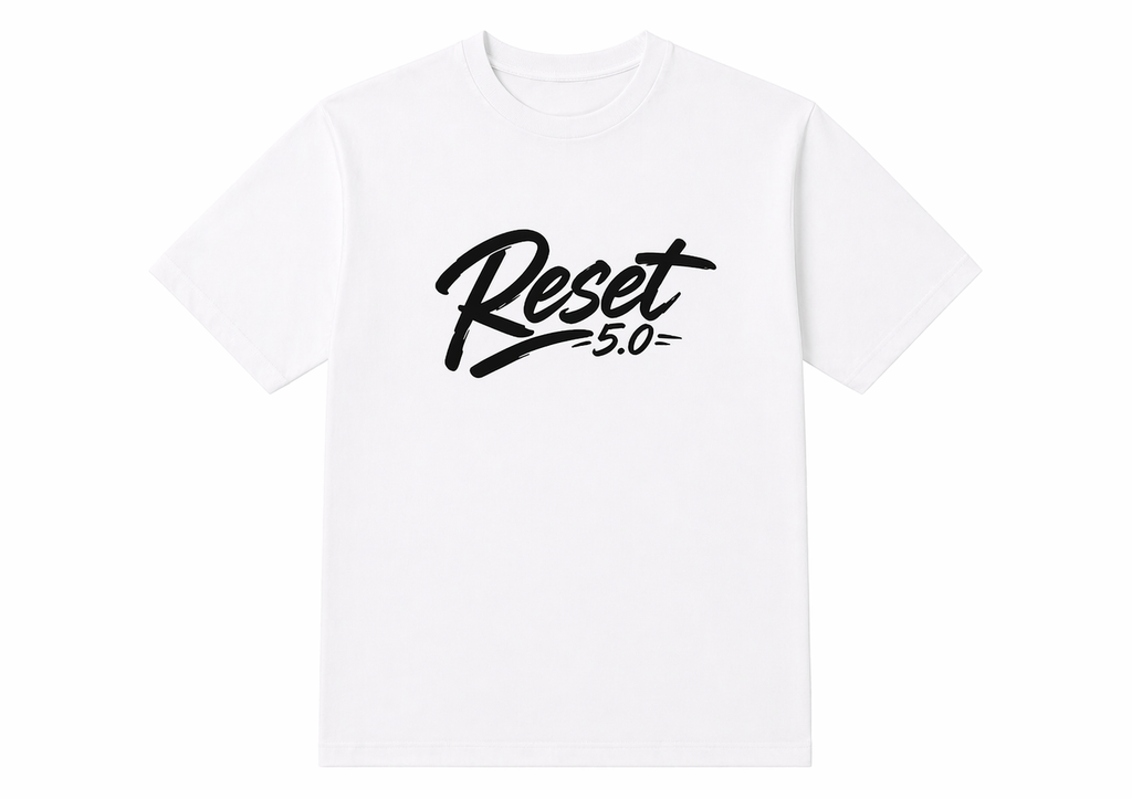 White t-shirt with 'Reset 5.0' text in black on a white background